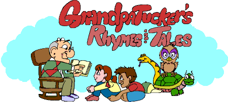 Grandpa Tucker's Rhymes and Tales
